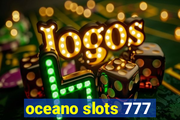 oceano slots 777